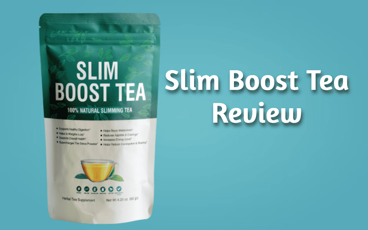 Slim Boost Tea Reviews : The Ultimate Natural Solution for Weight Loss?