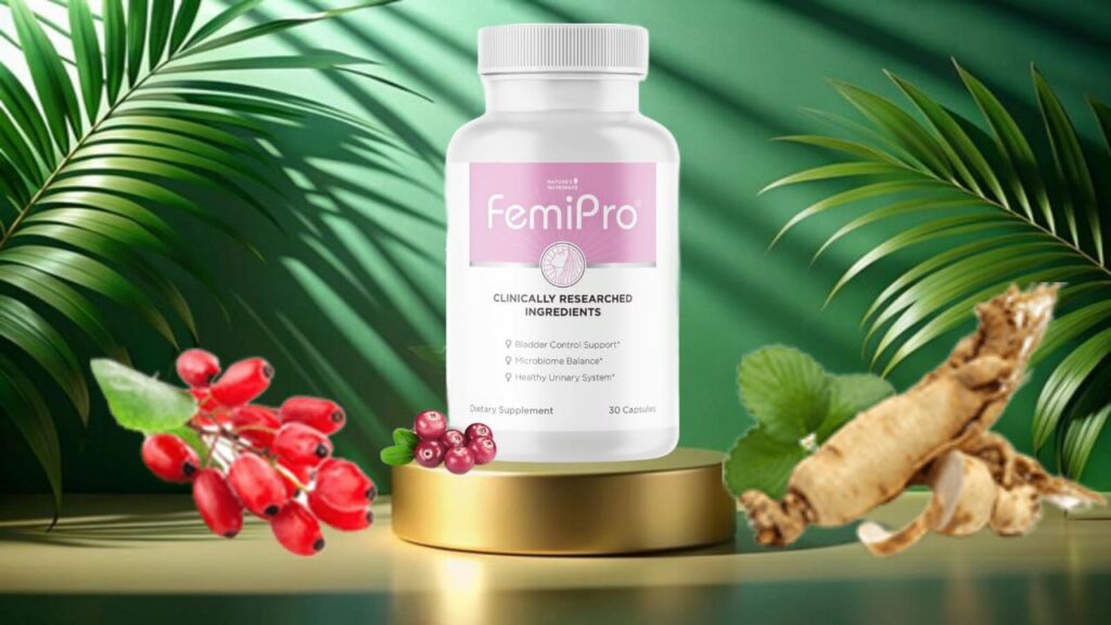 FemiPro Review - Effective Urinary & Intimate Health Support?