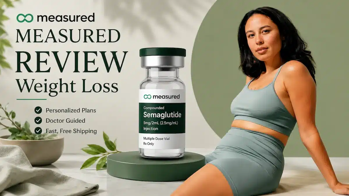 Measured Reviews 2026: Is This the Most Comprehensive Weight Loss Program Available 5 Is Measured worth it? We analyze cost ($49/mo membership), medication options, side effects, and 51,000+ patient reviews. Get the truth before you start.