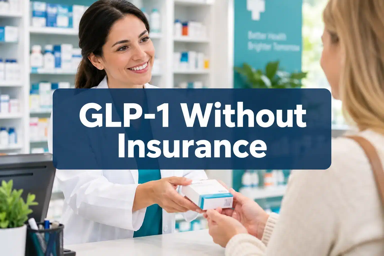 Professional () hero image with 'GLP-1 Without Insurance' in crisp white on a semi-transparent dark navy panel, centered